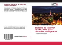 Sistema De Internet De Las Cosas Para Ciudades Inteligentes Angel Torres