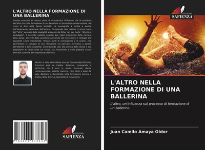 Juan Camilo Amaya Oidor | L'ALTRO NELLA FORMAZIONE DI UNA BALLERINA | Buch