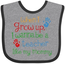Inktastic Teacher Like Mommy Baby Bib Childï¿½s Kids Teacherï¿½s Daughter
