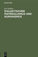 Dialektischer Materialismus Und Humanismus Kurt HüBner