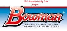 2016 Bowman Family Tree Singles