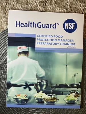 NSF HealthGuard Certified Food Protection Manager Preparatory Training V. 9