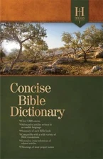 Holman Concise Bible Dictionary (The Holman Concise) by Holman Bible Editorial S
