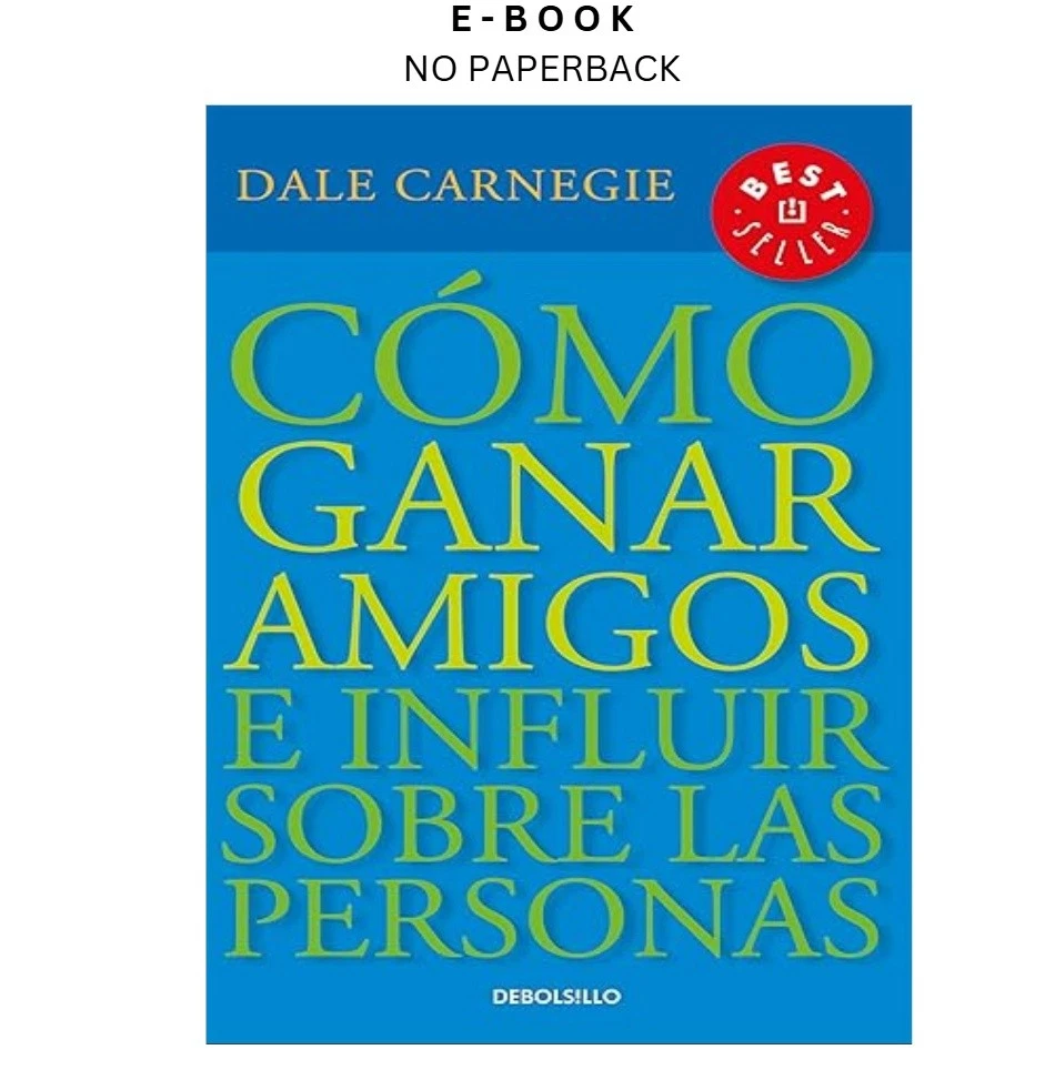Cómo ganar amigos e influir sobre las ebook | LD Global Digital Ebook Store Buy Cómo ganar amigos e influir sobre las ebook, instant digital download PDF from LD Global