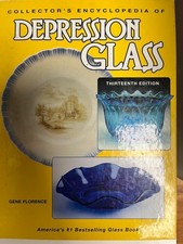 collectors encyclopedia of depression glass 13th Edition Gene Florence