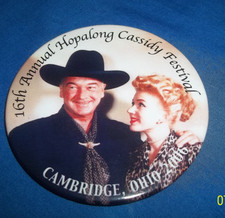 16th Annual Hopalong Cassidy Festival 3" PinBack Cambridge, Ohio 2006