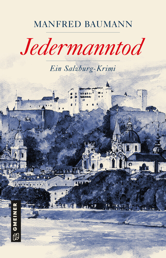 Thumbnail - Jedermanntod Ein Salzburg-krimi Manfred Baumann Buch 372 S. Deutsch