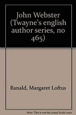 John Webster Hardcover Margaret L. Ranald