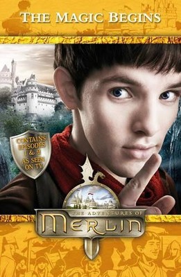 Merlin: The Magic Begins (Merlin (younger reader by Jacqueline Rayner 0553821113