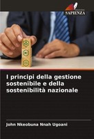 I Principi Della Gestione Sostenibile E Della Sostenibilità Nazionale Ugoani