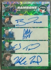 2024 Leaf Metal PBA JASON BELMONTE EJ TACKETT KYLE TROUP SIMONSEN Quad Auto 1/2