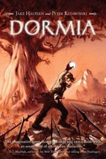 Dormia by Halpern, Jake; Kujawinski, Peter