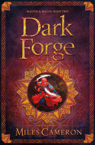 Thumbnail - Dark Forge: Masters And Mages Book Two (masters & Mages) By Miles