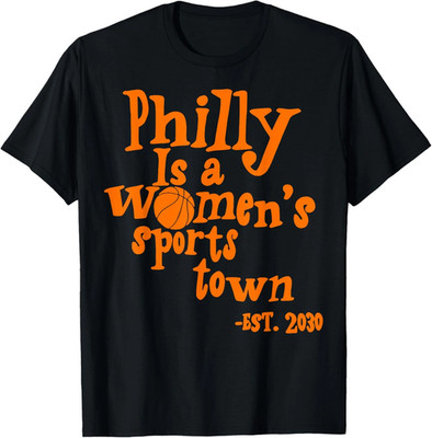 Philly is A Womens Sports Town Est 2030 Trendy Viral Unisex T-Shirt Unisex
