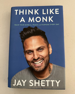 Think Like a Monk Train Your Mind for Peace Purpose Every Day Jay Shetty Book