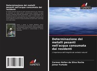 Carmen Hellen Da Silva Rocha (U. A.) | Determinazione Dei Metalli Pesanti...