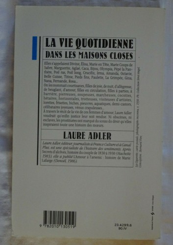 La Vie Quotidienne Dans Les Maisons Closes 1830-1930 - ADLER Laure