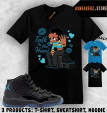 Shirt Match AJ 11 Gamma Blue 2025 Sneaker Matching Tee Talk To The Hand T-Shirt