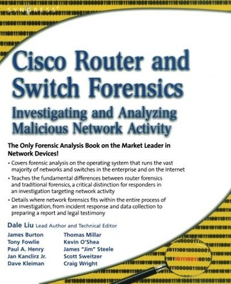 Cisco Router and Switch Forensics: Investigating and Analyzing M
