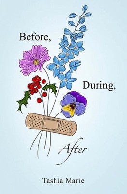 Before, During, After by Emmy Mae Paperback Book