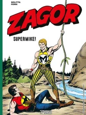 Gallieno Ferri Guido Nolitta Zagor. Supermike (Hardback) (UK IMPORT)