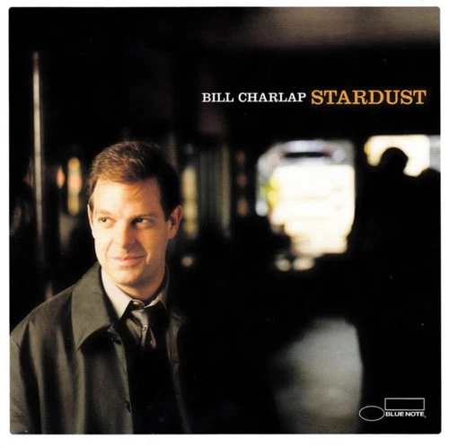 Bill Charlap - Stardust (CD, Album) (Very Good Plus (VG+)) - 4320017589 - Picture 1 of 5