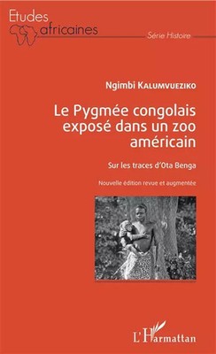 Der kongolesische Pygmäen in einem amerikanischen Zoo ausgestellt: Auf den Spuren von'Ota Beng