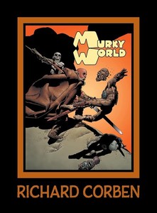 漫画 希少 The Odd Comic World of Richard Corben