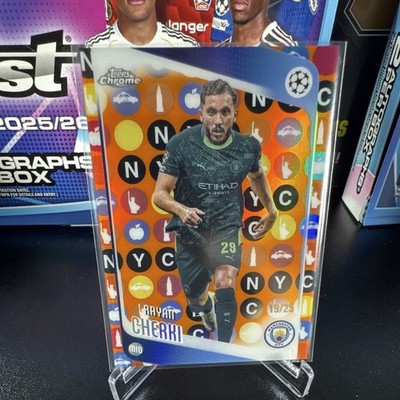 Topps Chrome UEFA UCL Rayan Cherki Manchester City #1 Serial Numbered 19/25