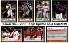 2019 Topps Update Gold #ed/2019 Parallel 1-150 * Set Break * Pick Your Card *