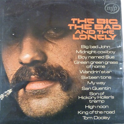 vinyl lp record THE BIG THE BAD AND THE LONELY, 1971, mfp 1434 stero
