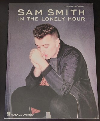 Sam Smith - In the Lonely Hour Piano/Vocal Brand New/Guitar Songbook BRAND NEW