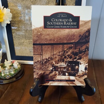 Colorado and Southern Railway, Colorado, Images of Rail, Paperback