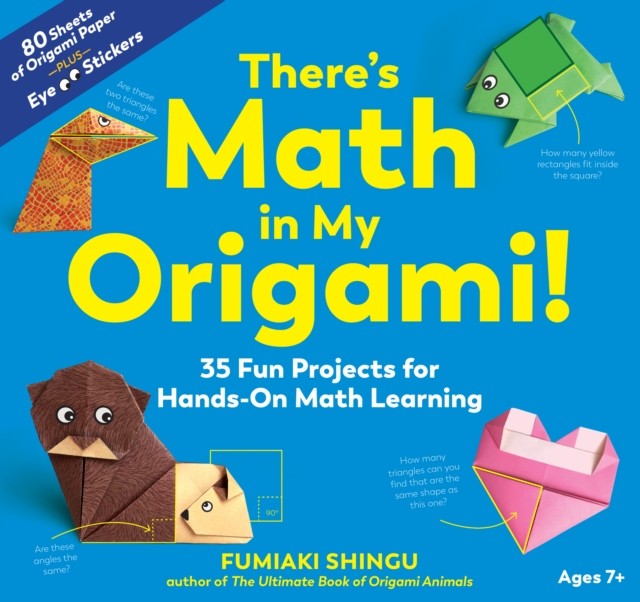 There`s Math in My Origami! – 35 Fun Projects for Hands–On Math Learning - Image 3