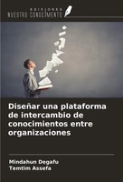 Mindahun Degafu (U. A.) | DiseñAr Una Plataforma De Intercambio De...