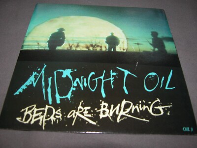 MIDNIGHT OIL '' BEDS ARE BURNING '' 7''