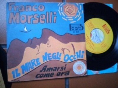7'' FRANCO MORSELLI DAS MEER IN DEN AUGEN LIEBEN SICH WIE JETZT COVER EX + VINYL EX