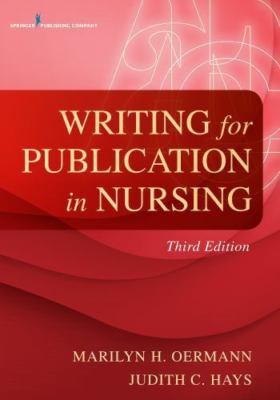 Writing for Publication in Nursing, Third Edition 9780826119919| eBay