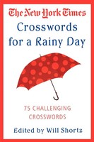 The New York Times Crosswords For A Rainy Day Will Shortz Taschenbuch Englisch