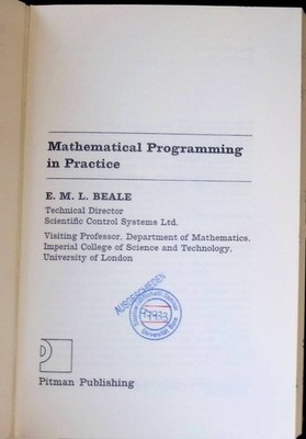 Mathematical Programming in Practice; Topics in Operational Research; Beale, E. 
