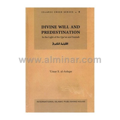 Divine Will And Predestination