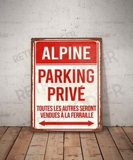 Plaque métal vintage Alpine parking privé Enseigne Garage Décoration A110 A310