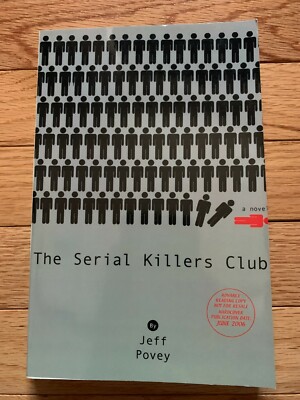 The Serial Killers Club  - by Jeff Povey - Paperback Book 