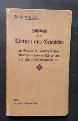 § Hilfsbuch für geschichte - livre d'aide histoire - en allemand - WIEN 1913 - Photo 1/4