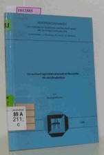 Umweltverträglichkeit alternativer Baustoffe für den Straßenbau.  (=Veröf 122535