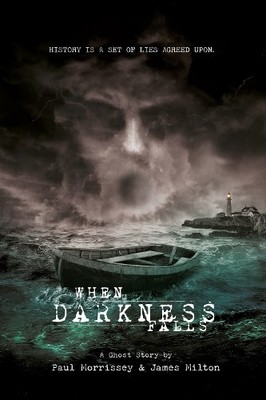 Paul Morrissey James Milton When Darkness Falls (Paperback) (UK IMPORT)