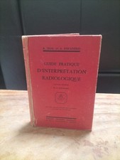 Ancien Livre Médecine Guide Pratique D'interprétation Radiologique 1960 📖📚