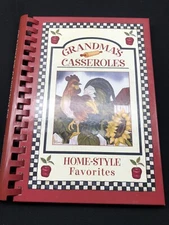 Grandma's Casseroles Home-Style favorites cookbook