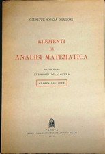 ELEMENTI DI ANALISI MATEMATICA VOL 1 SCORZA DRAGONI GIUSEPPE CEDAM 1972 