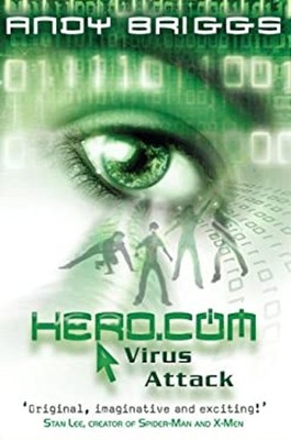 HERO. COM 2: Virus Attack Paperback Andy Briggs